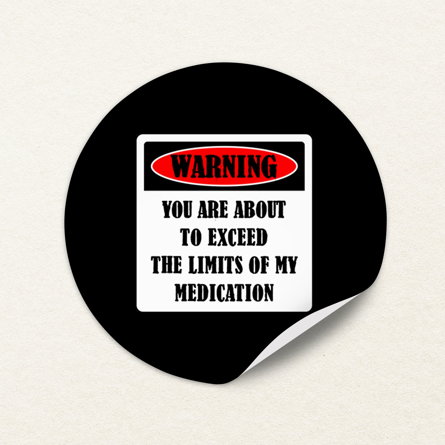 Warning You are about to Exceed Sticker