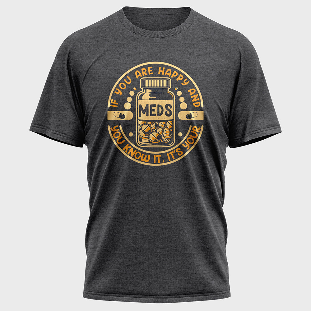 If You are Happy and You Know it Cotton Tee