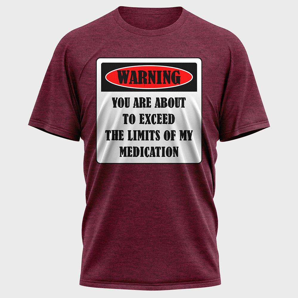 Warning You are about to Exceed Cotton Tee