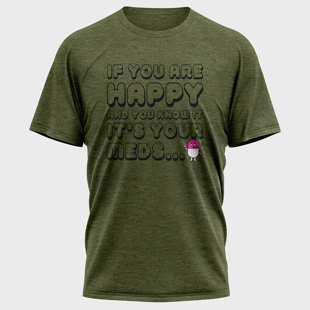 If You are Happy and You Know it Cotton Tee
