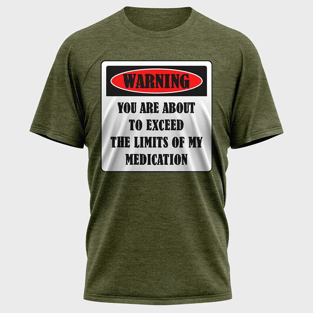 Warning You are about to Exceed Cotton Tee