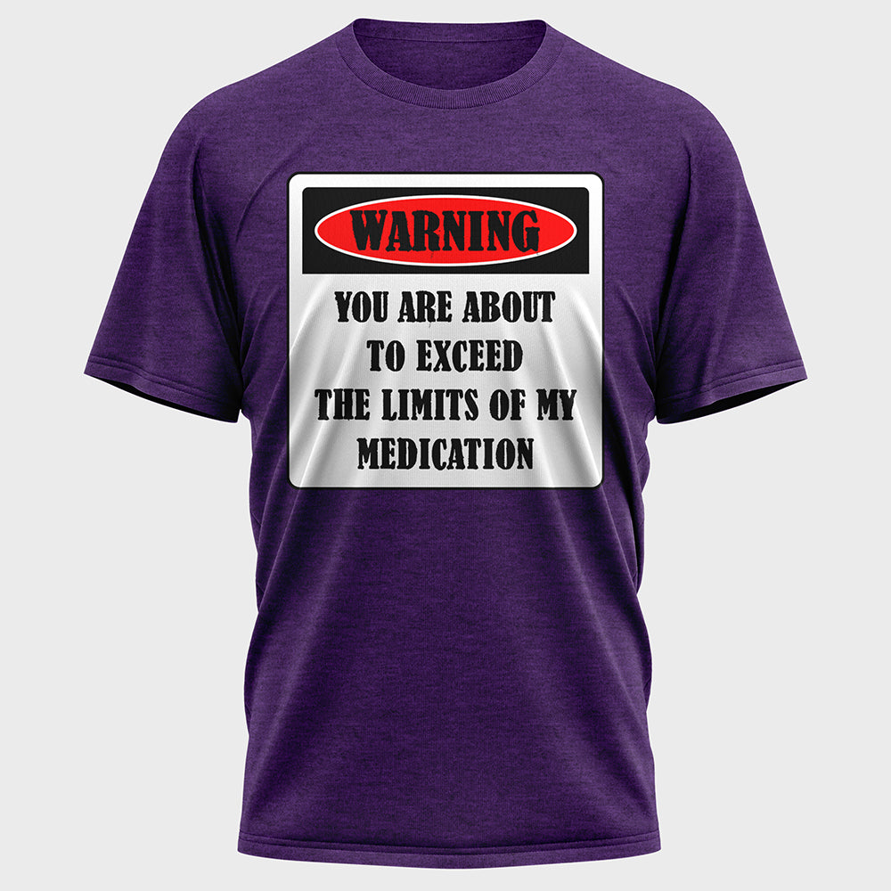 Warning You are about to Exceed Cotton Tee