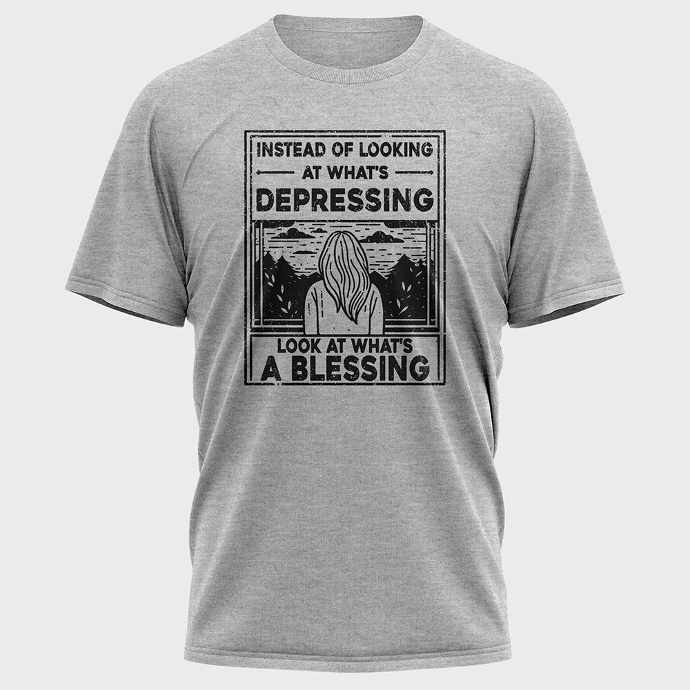 Instead of Looking at What's Depressing Cotton Tee