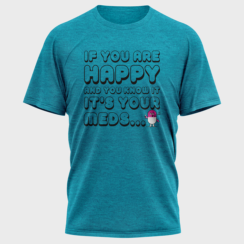 If You are Happy and You Know it Cotton Tee