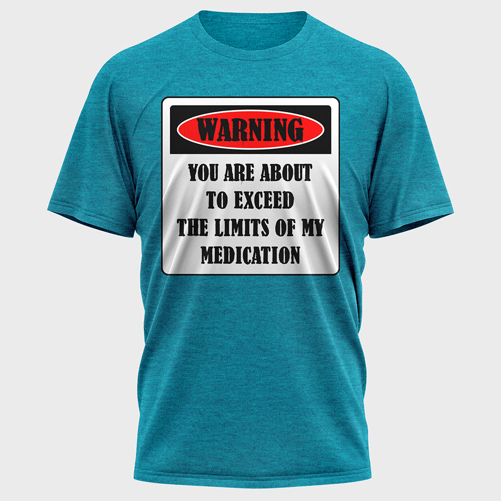 Warning You are about to Exceed Cotton Tee