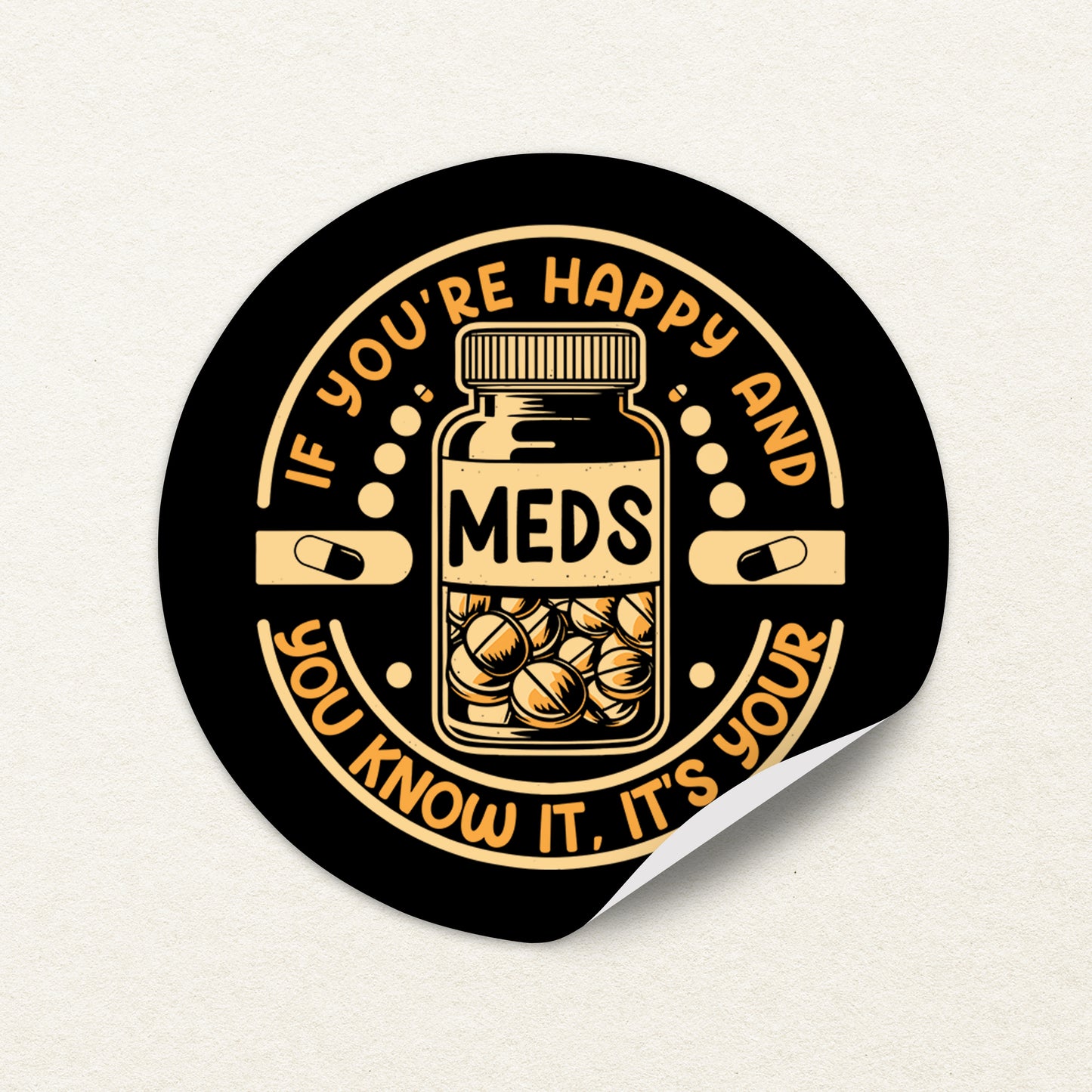 If You are Happy and You Know it Sticker