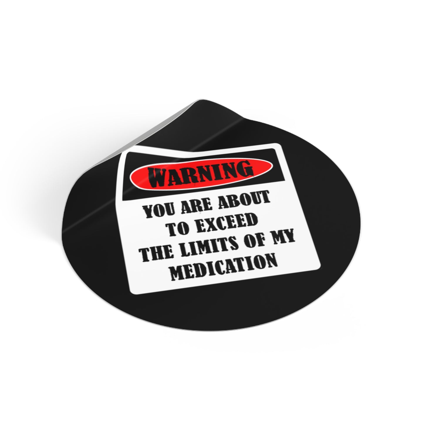 Warning You are about to Exceed Sticker